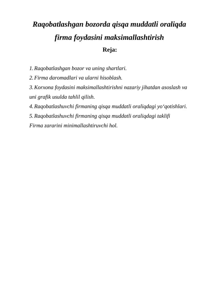 Raqobatlashgan bozorda qisqa muddatli oraliqda firma foydasini maksimallashtirish