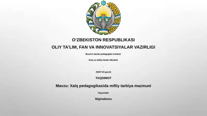 Xalq pedagogikasida milliy tarbiya mazmuni