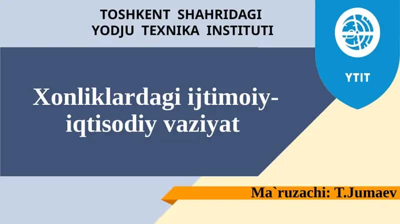 Xonliklardagi ijtimoiy-iqtisodiy vaziyat