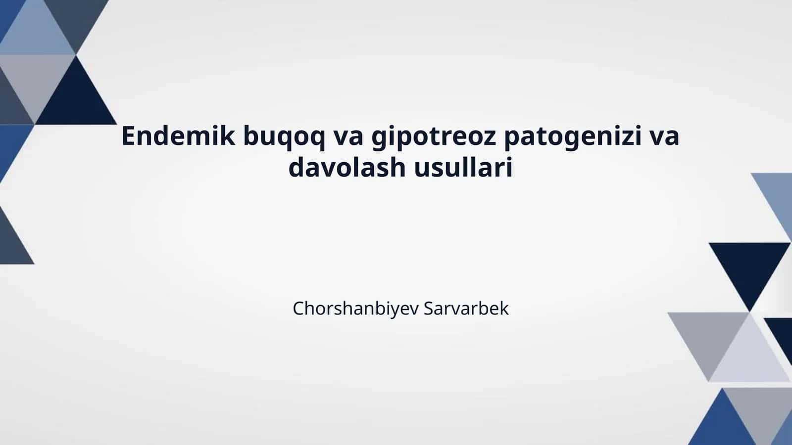 Endemik buqoq va gipotreoz patogenizi va davolash usullari