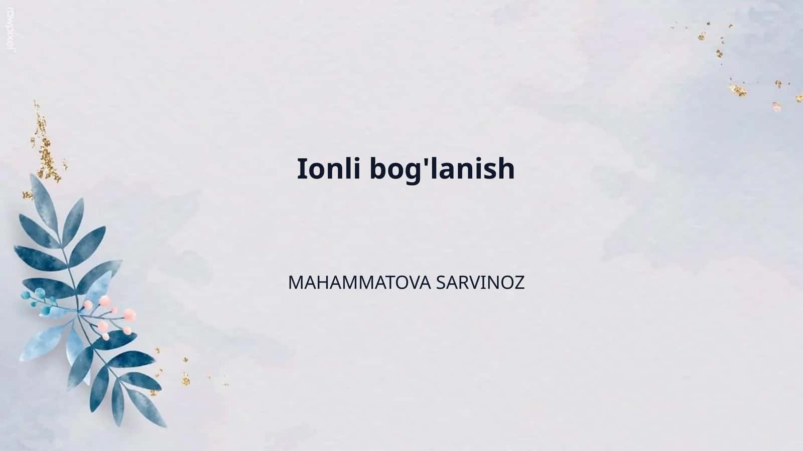 Ionli bog'lanish