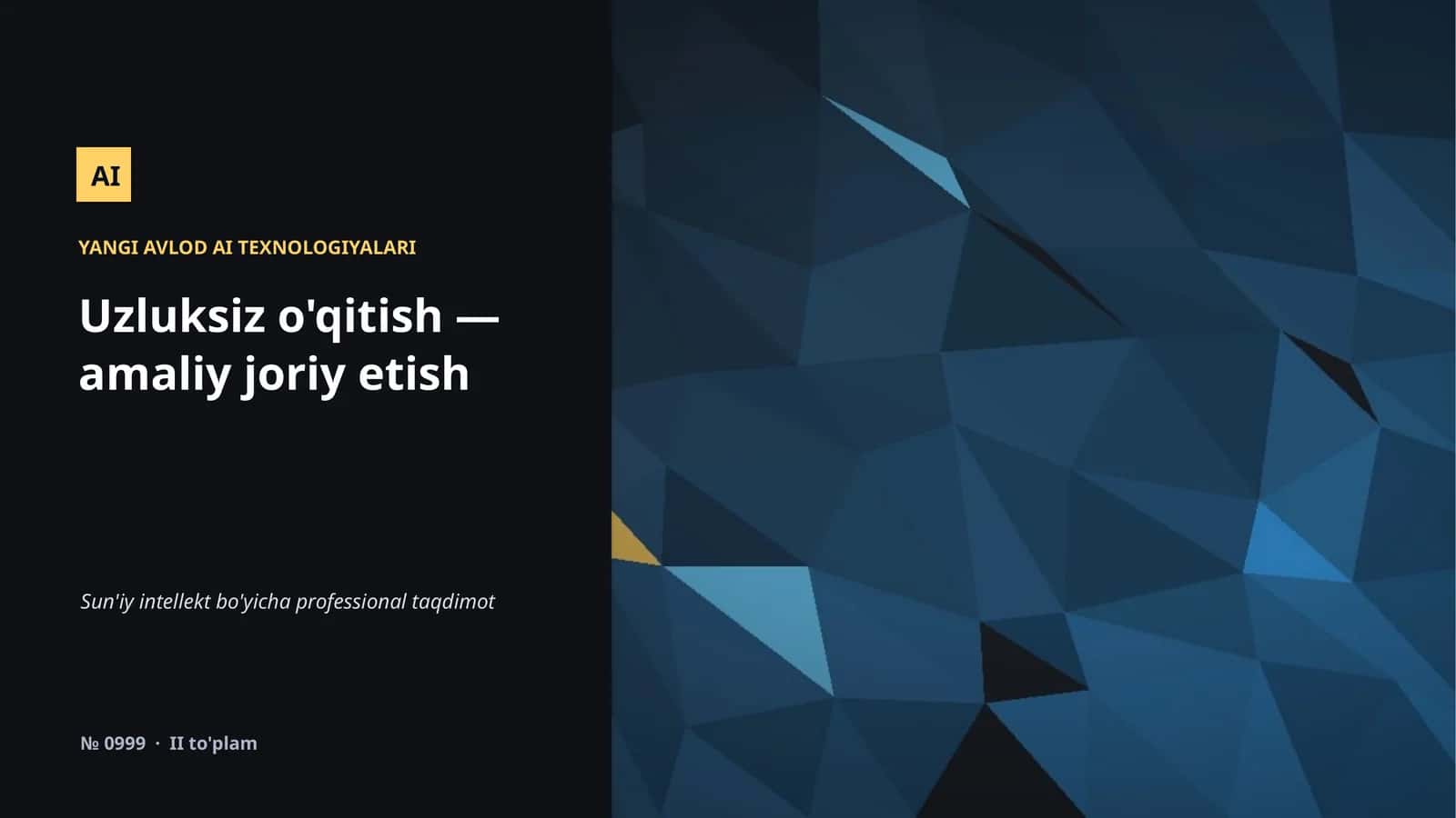 YANGI AVLOD AI TEXNOLOGIYALARI