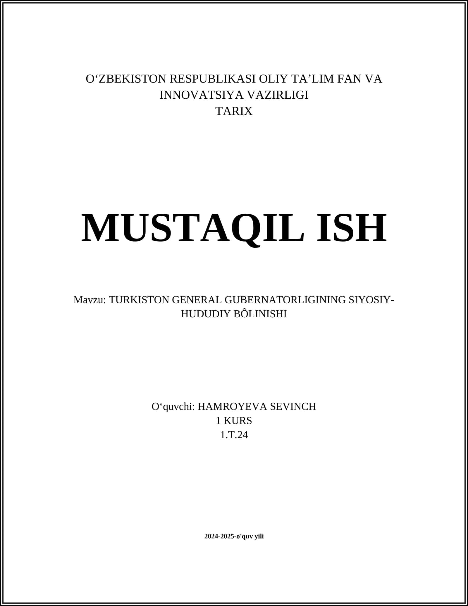 TURKISTON GENERAL GUBERNATORLIGINING SIYOSIY-HUDUDIY BÔLINISHI