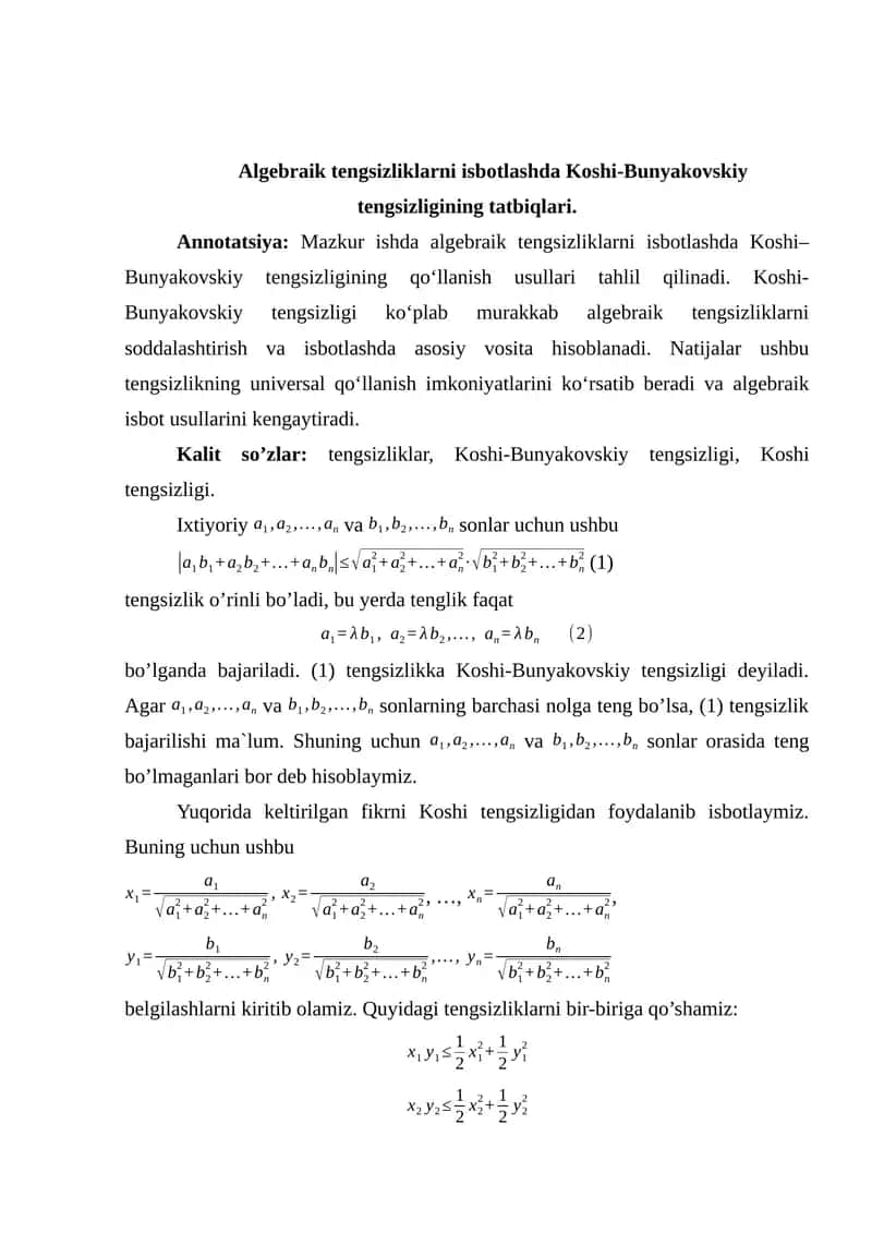 Algebraik tengsizliklarni isbotlashda Koshi-Bunyakovskiy tengsizligining tatbiqlari.