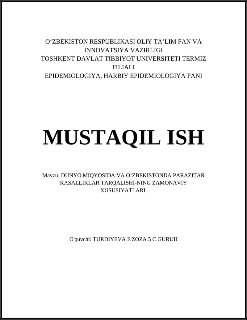 PARAZITAR KASALLIKLAR TARQALISHI-NING ZAMONAVIY XUSUSIYATLARI