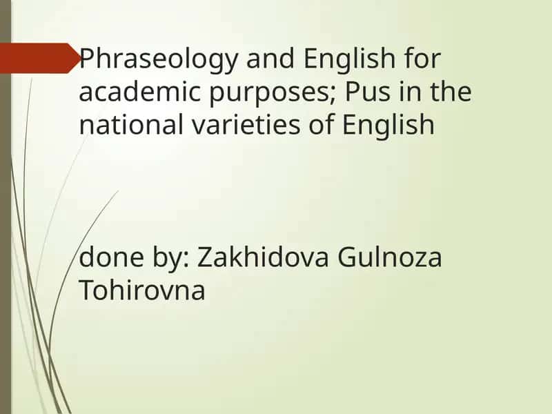 Phraseological Units as Culture-Specific and Nationally Relevant Linguistic Elements in English and Uzbek
