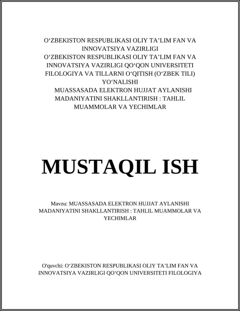MUASSASADA ELEKTRON HUJJAT AYLANISHI MADANIYATINI SHAKLLANTIRISH: TAHLIL MUAMMOLAR VA YECHIMLAR
