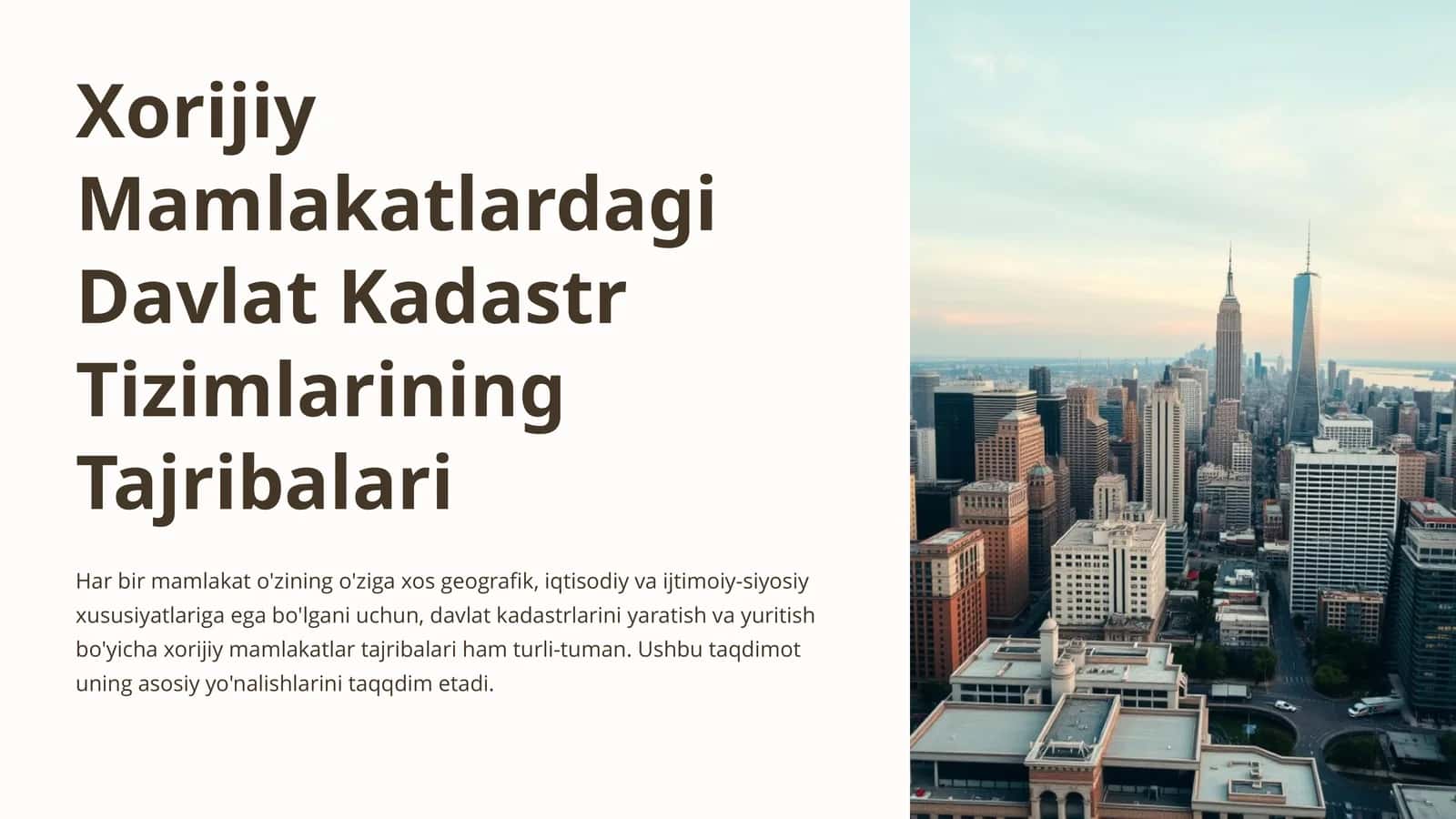Xorijiy Mamlakatlardagi Davlat Kadastr Tizimlarining Tajribalari