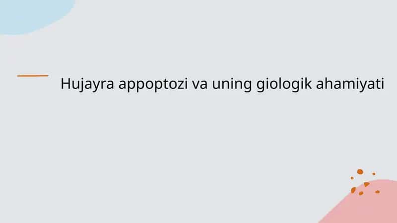 Hujayra appoptozi va uning giologik ahamiyati