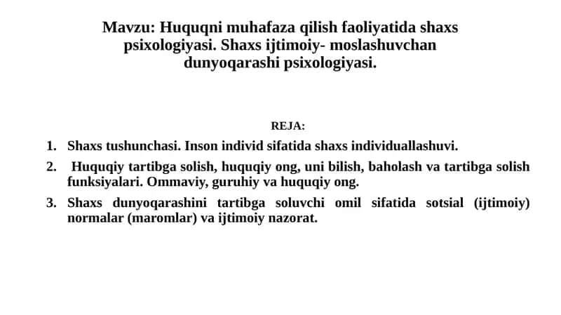 Huquqnimuhafazaqilish faoliyatida shaxs psixologiyasi