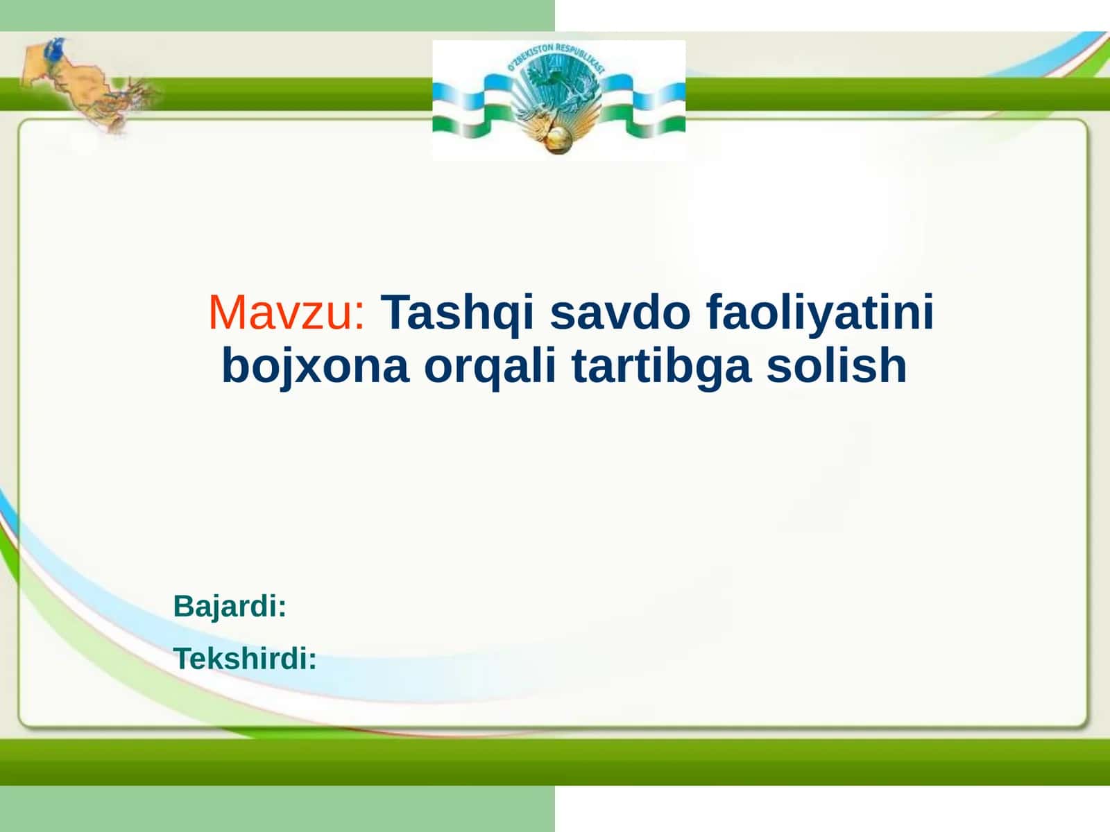 Tashqi savdo faoliyatini bojxona orqali tartibga solish