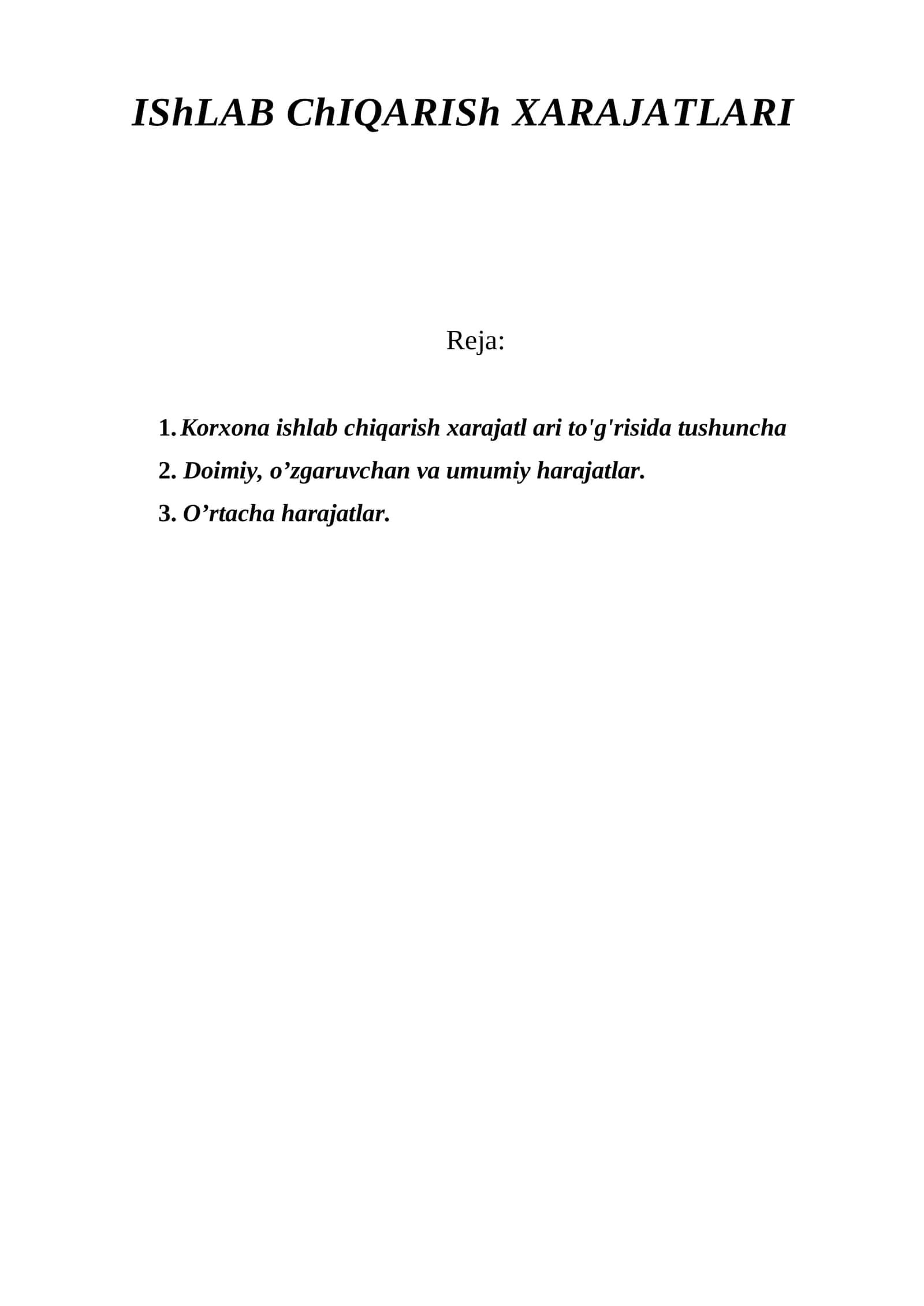 IShLAB ChIQARISh XARAJATLARI