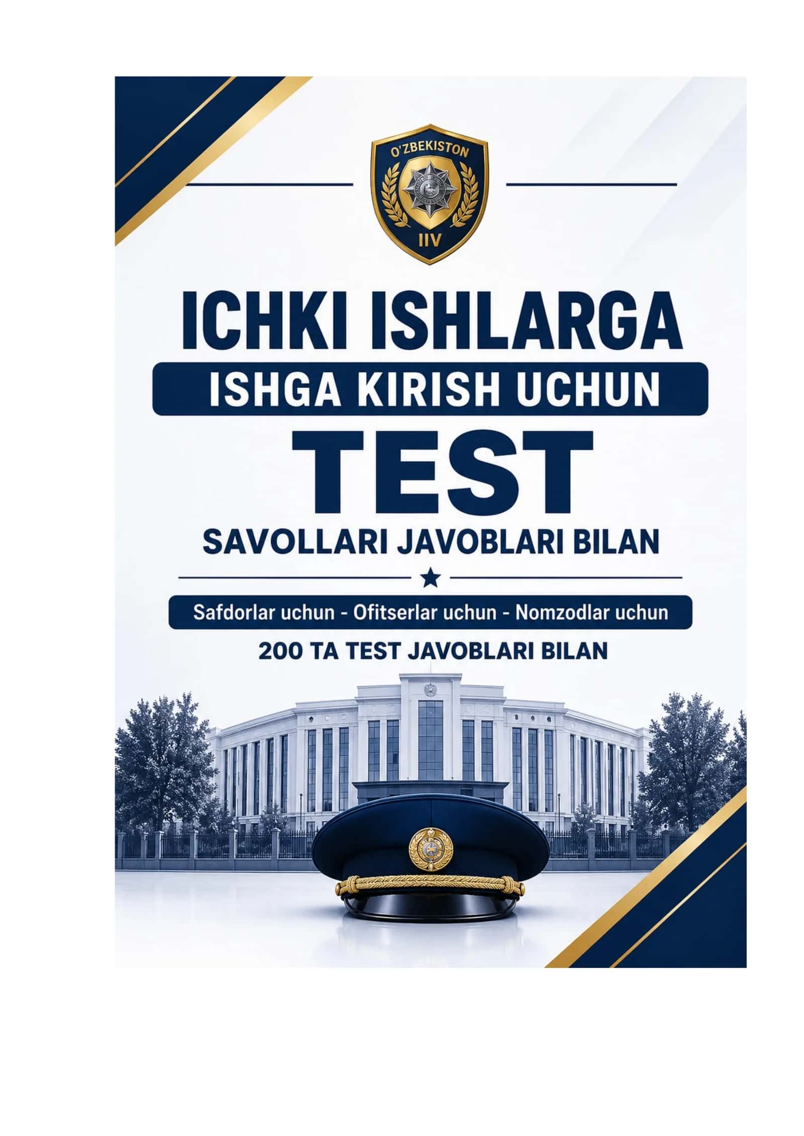 ichki ishlarga kiruvchilar uchun 4 bosqich psixalogik test javoblari