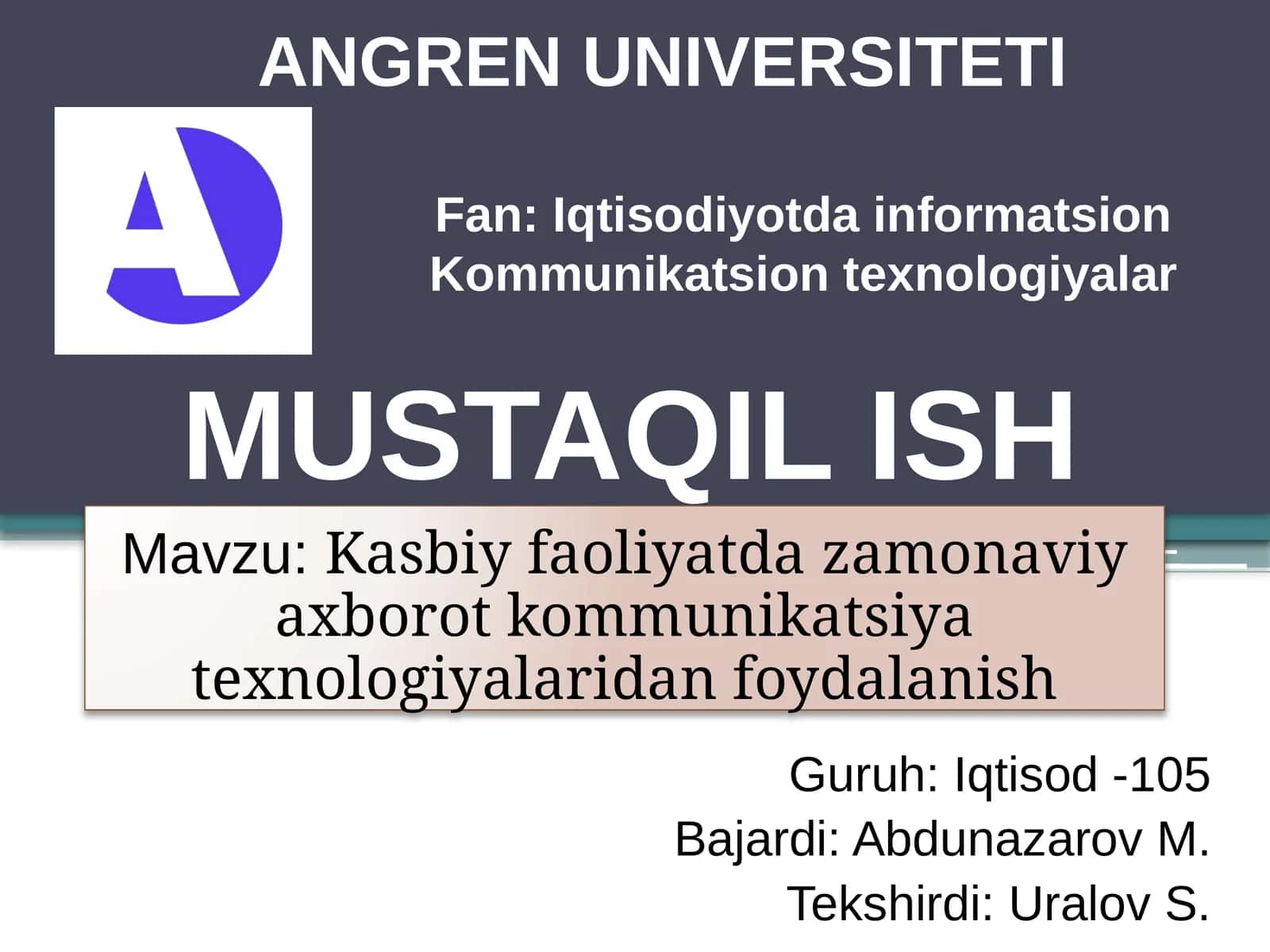 Kasbiy faoliyatda zamonaviy axborot kommunikatsiya texnologiyalaridan foydalanish