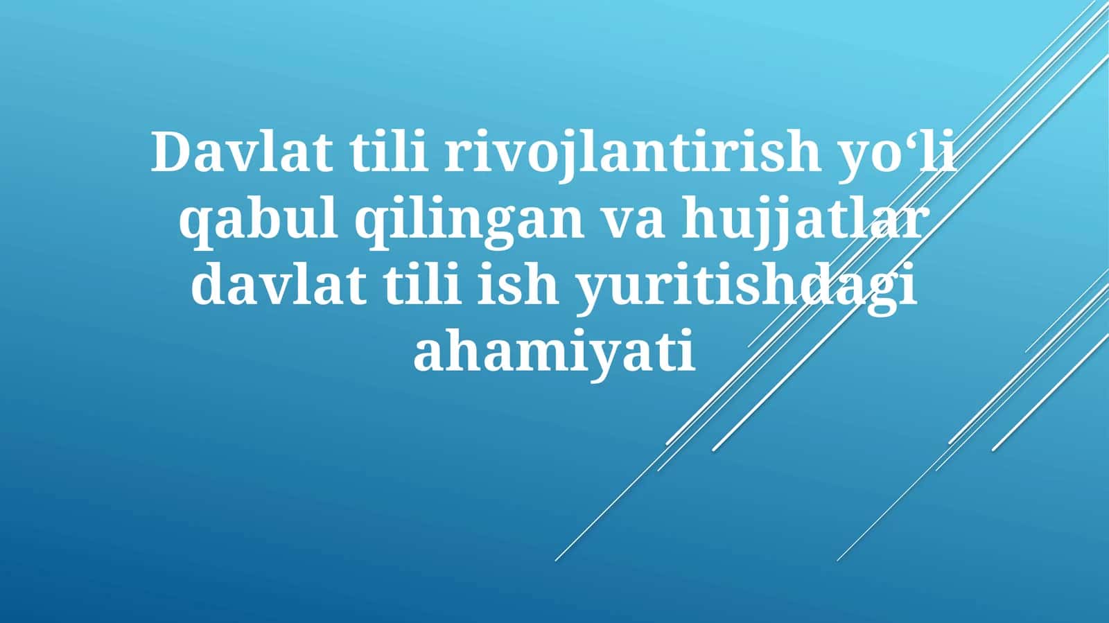 Davlat tilining kelib chiqishi