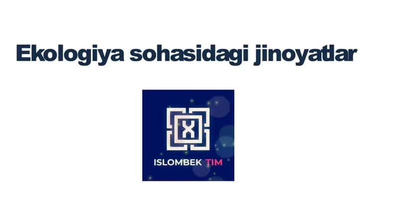 Ekologiya sohasidagi jinoyatlar