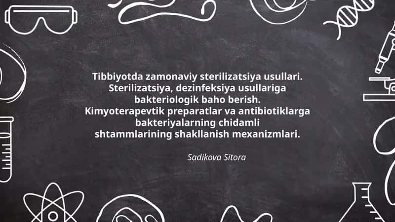 Tibbiyotda zamonaviy sterilizatsiya usullari