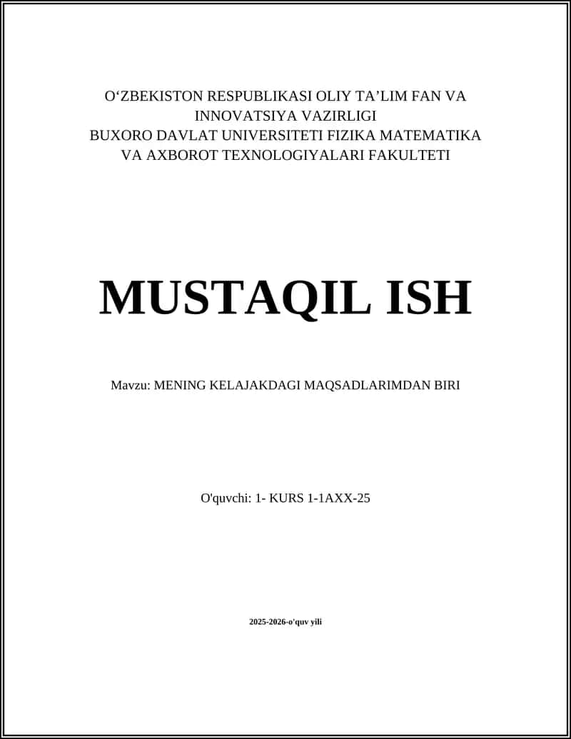 MENING KELAJAKDAGI MAQSADLARIMDAN BIRI