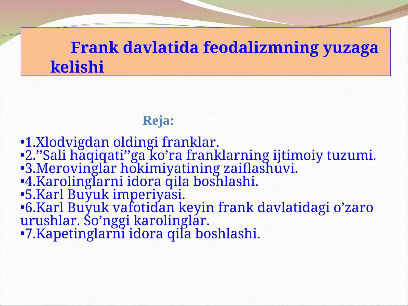 Frank Davlatidagi Feodalizm Yuzaga Kelishi