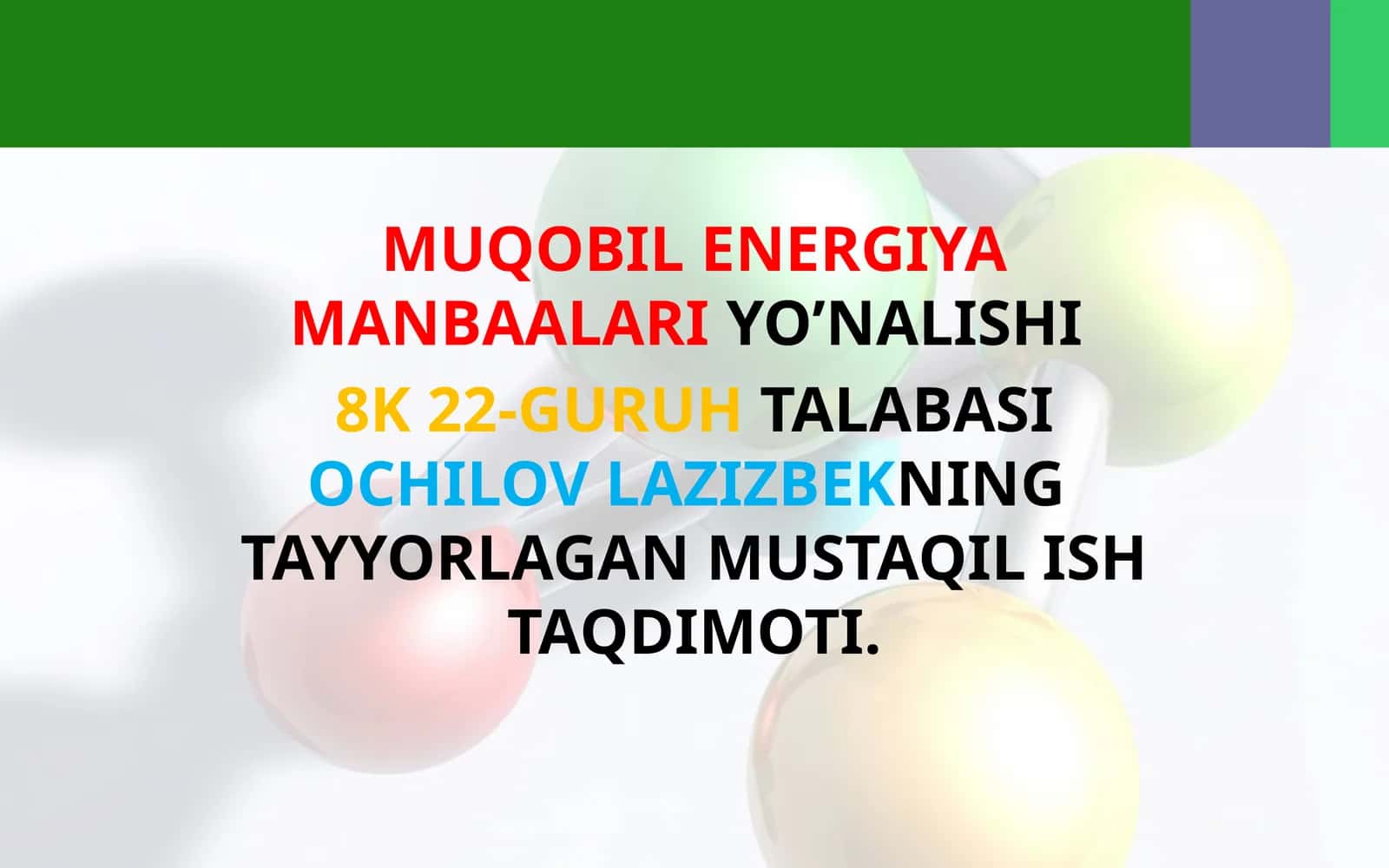 MUQOBIL ENERGIYA MANBAALARIYO’NALISHI