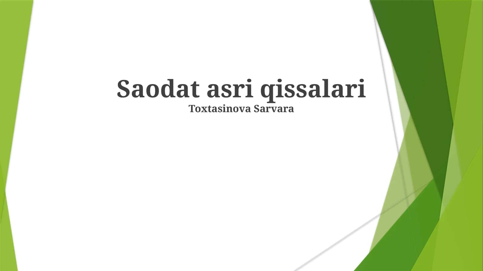 Saodat asri qissalari