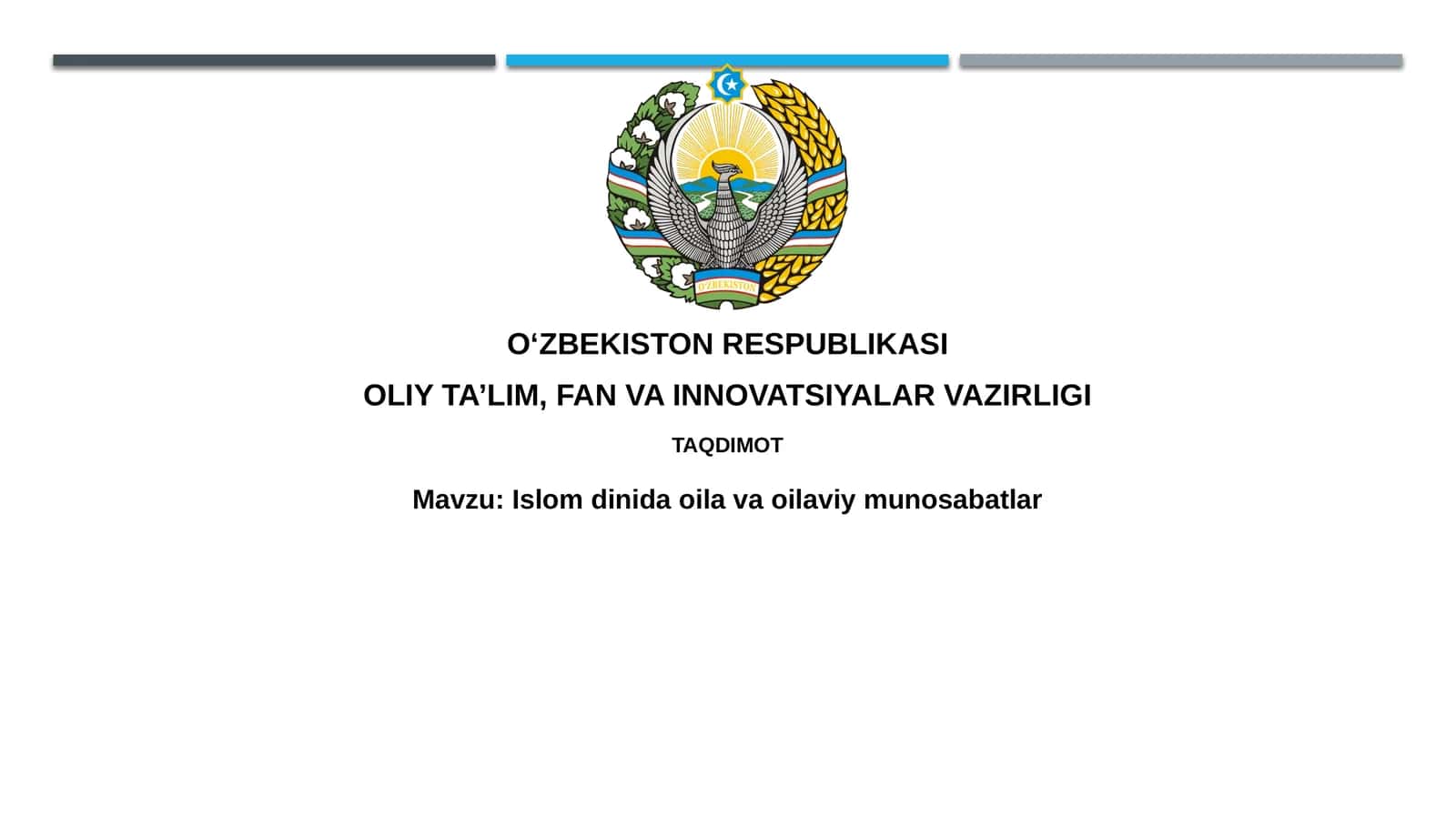 Islomdinidaoilavaoilaviymunosabatlar