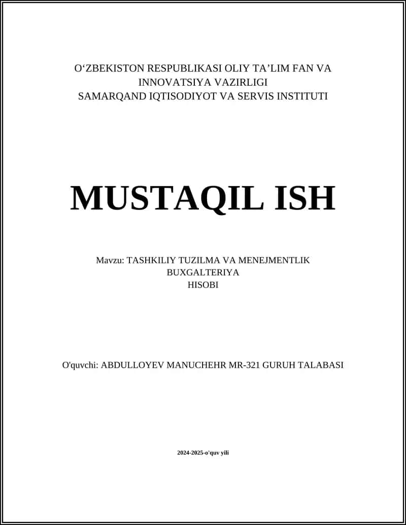 TASHKILIY TUZILMA VA MENEJMENTLIK BUXGALTERIYA HISOBI