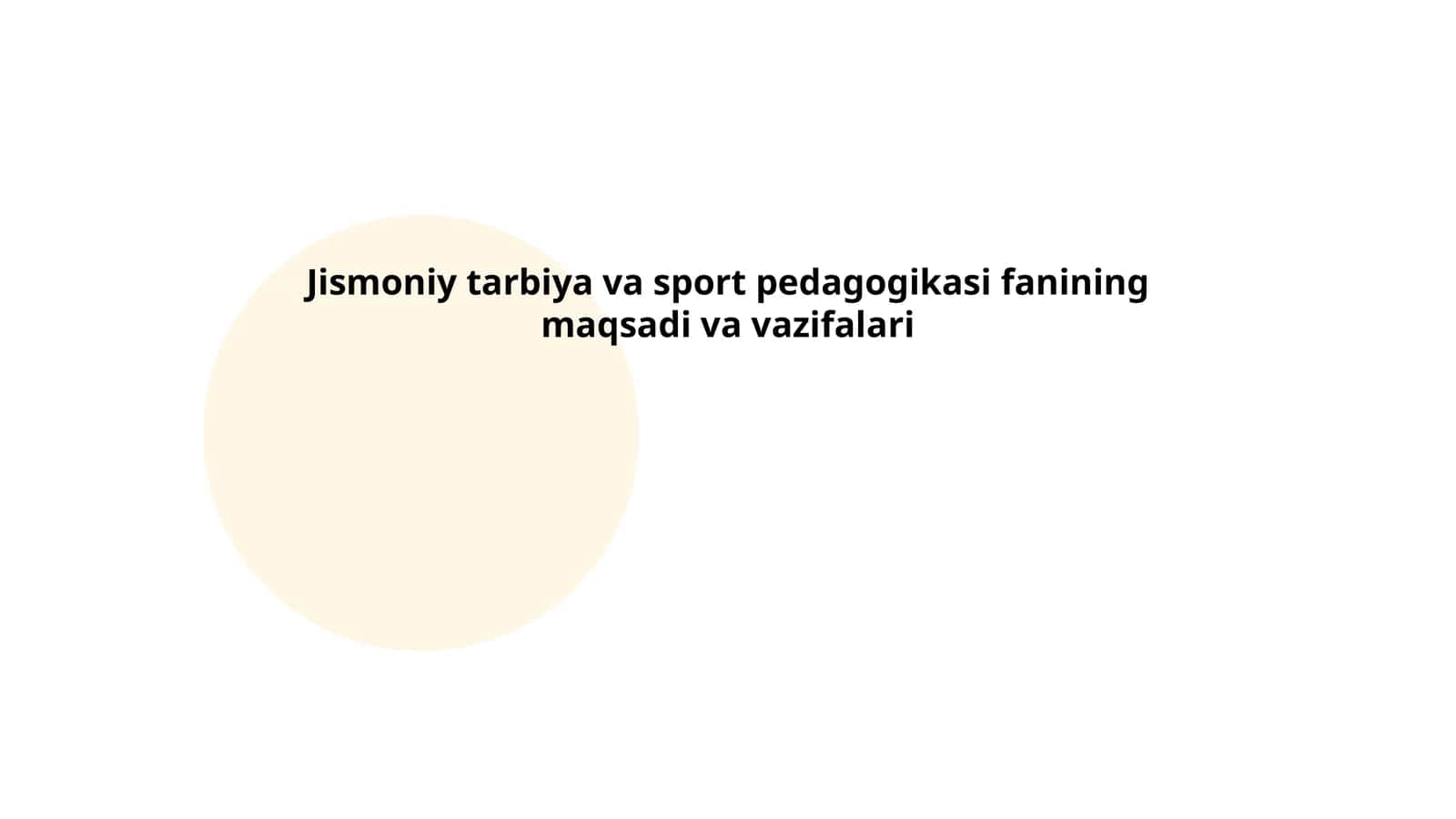 Jismoniy tarbiya va sport pedagogikasi fanining maqsadi va vazifalari