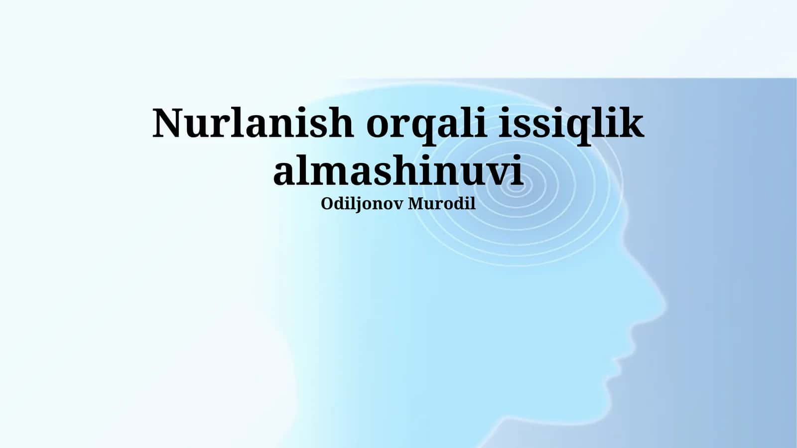 Nurlanish orqali issiqlik almashinuvi