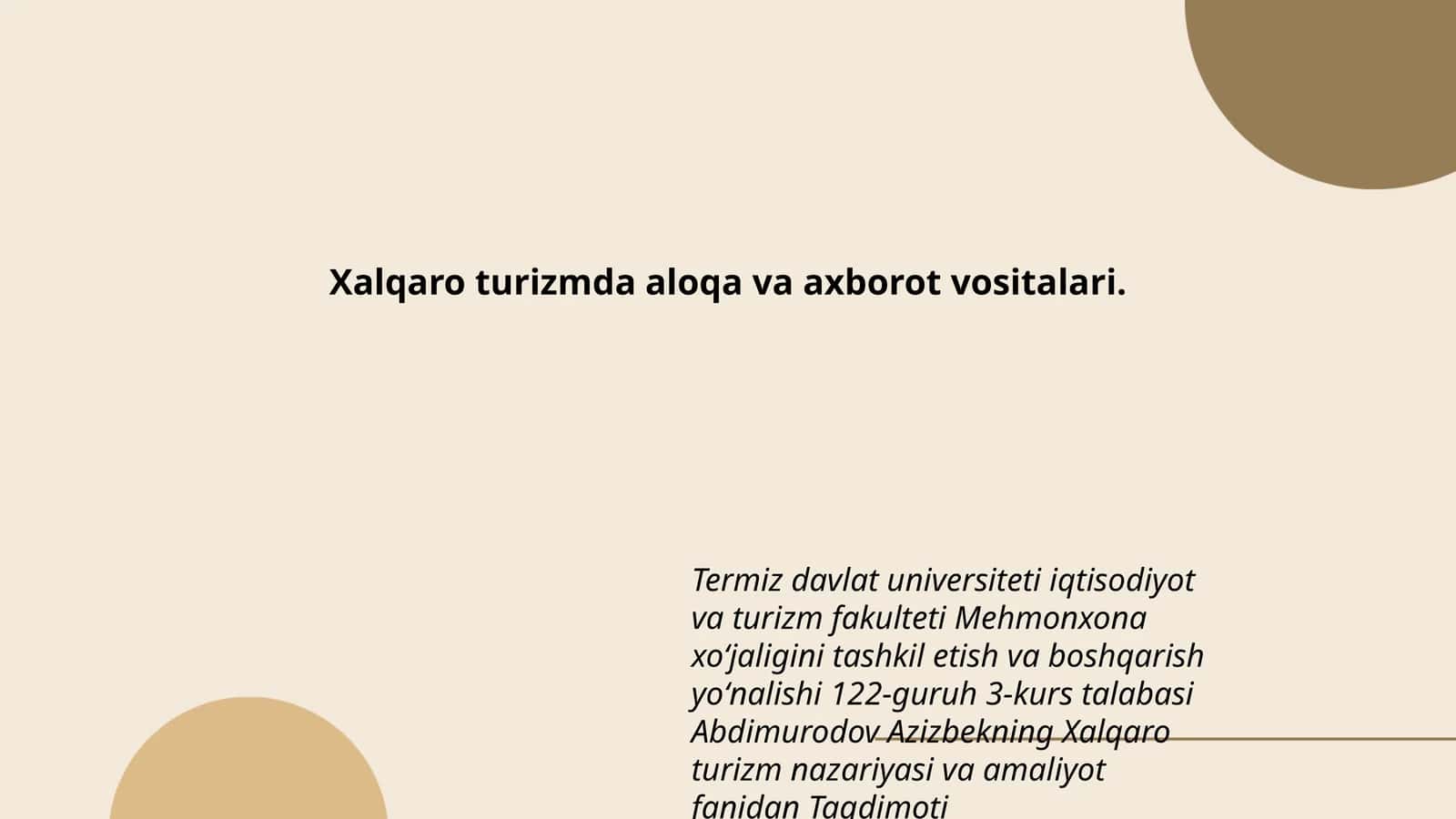 Xalqaro turizmda aloqa va axborot vositalari