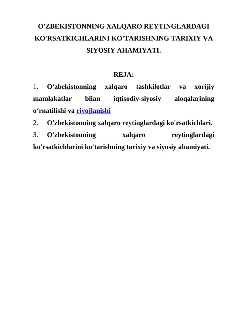 O‘zbekistonning xalqaro tashkilotlar va xorijiy mamlakatlar bilan iqtisodiy-siyosiy aloqalarining o‘rnatilishiva rivojlanishi