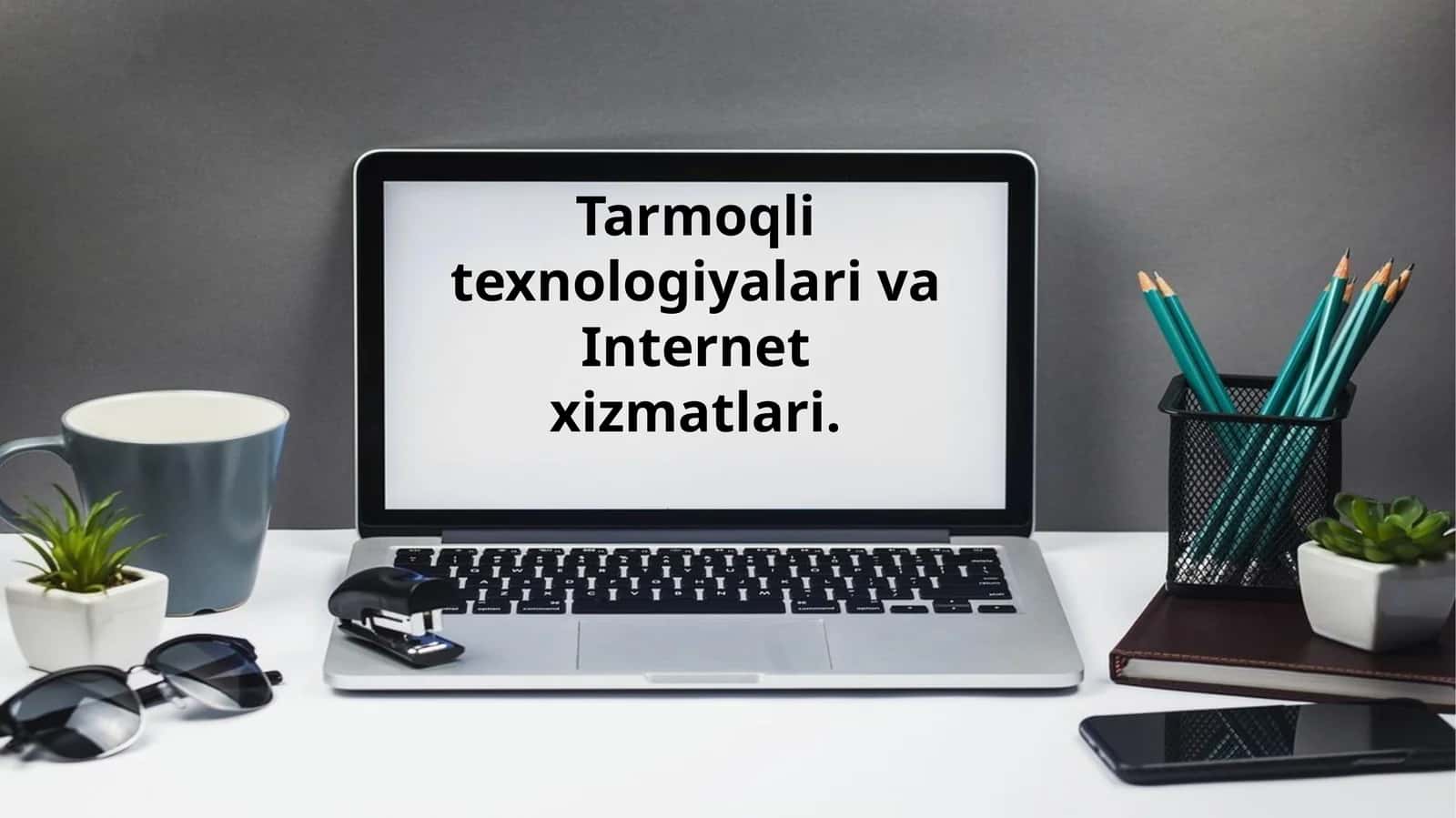 Kompyuter tarmoqlarining tushunchasi va turlari