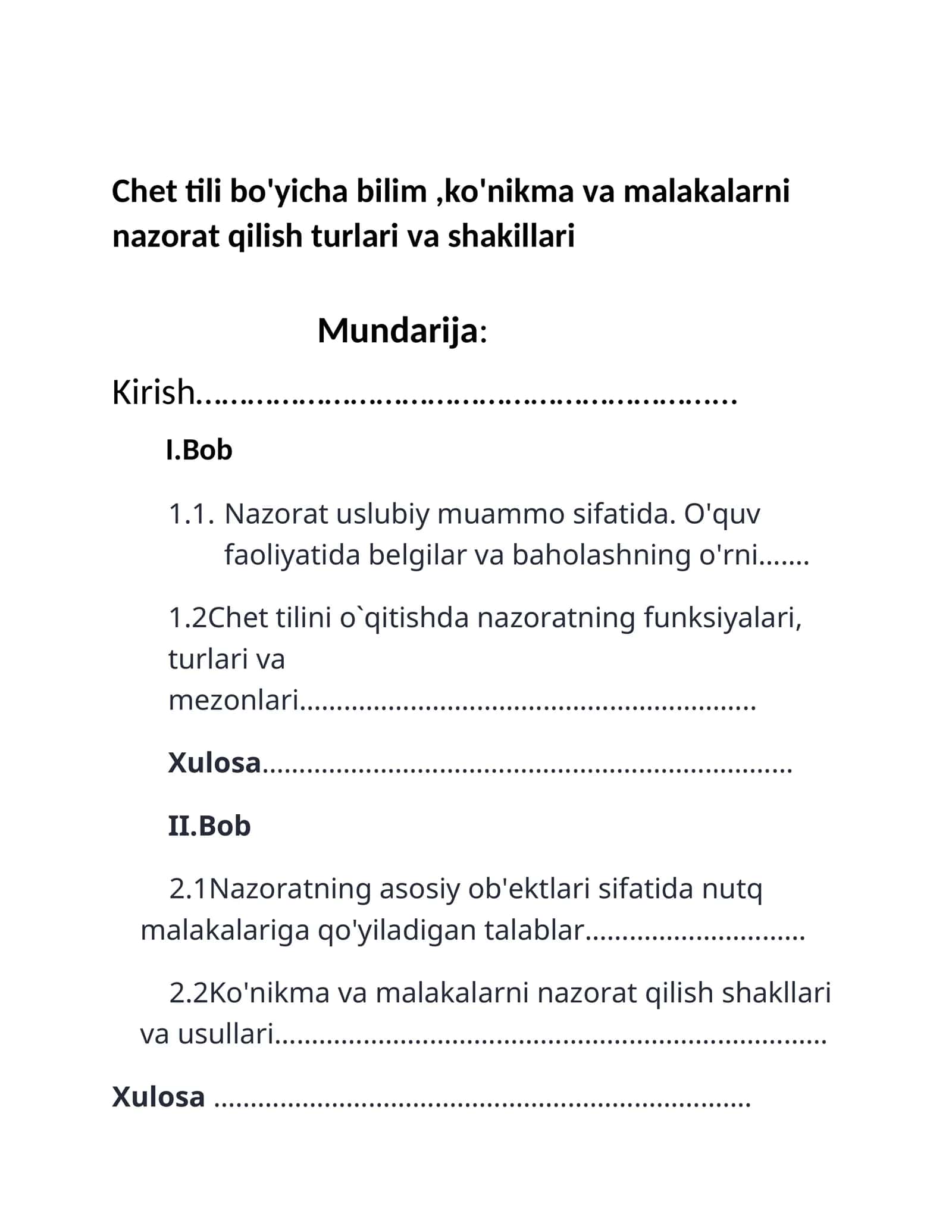 Chet tili bo'yicha bilim,ko'nikma va malakalarni nazorat qilish turlari va shakillari