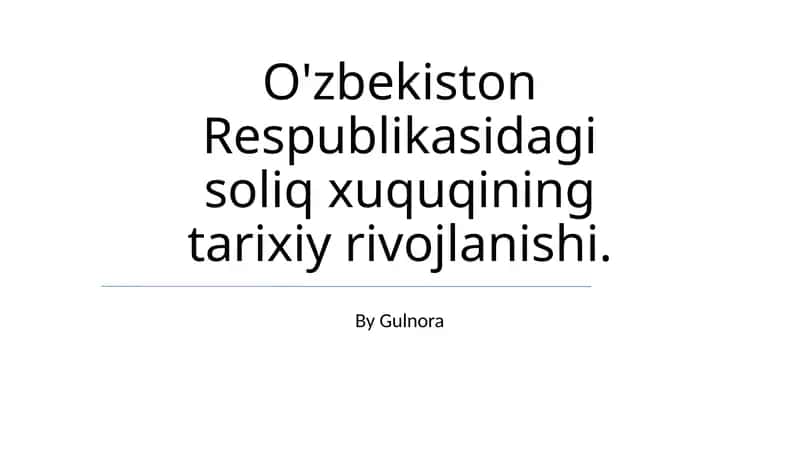 Soliq huquqining tarixiy rivojlanishi