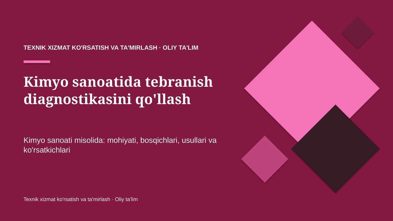 Kimyo sanoatida tebranish diagnostikasini qo'llash