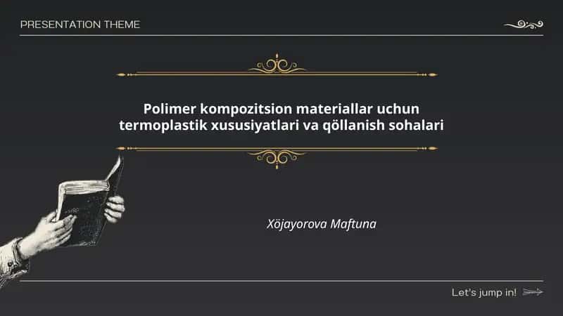 Polimer kompozitsion materiallar uchun termoplastik xususiyatlari va qöllanish sohalari