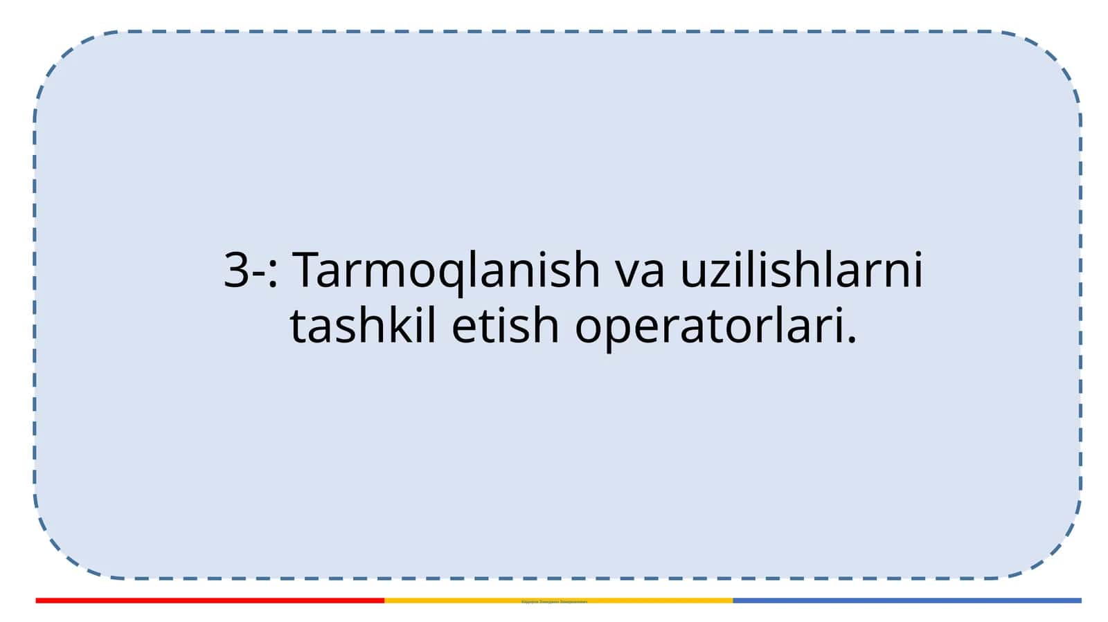 Tarmoqlanish va uzilishlarni tashkil etish operatorlari