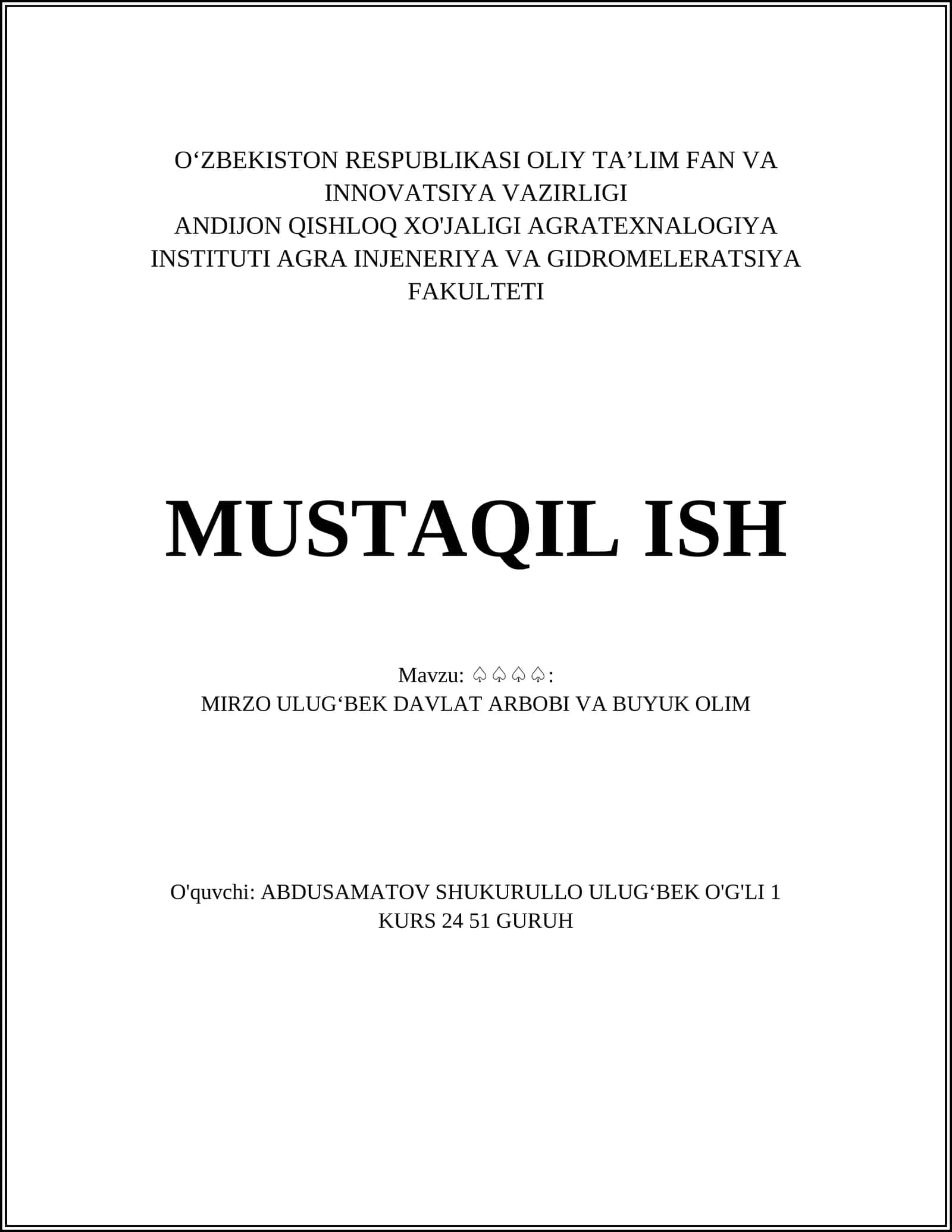 MIRZO ULUGʻBEK DAVLAT ARBOBI VA BUYUK OLIM