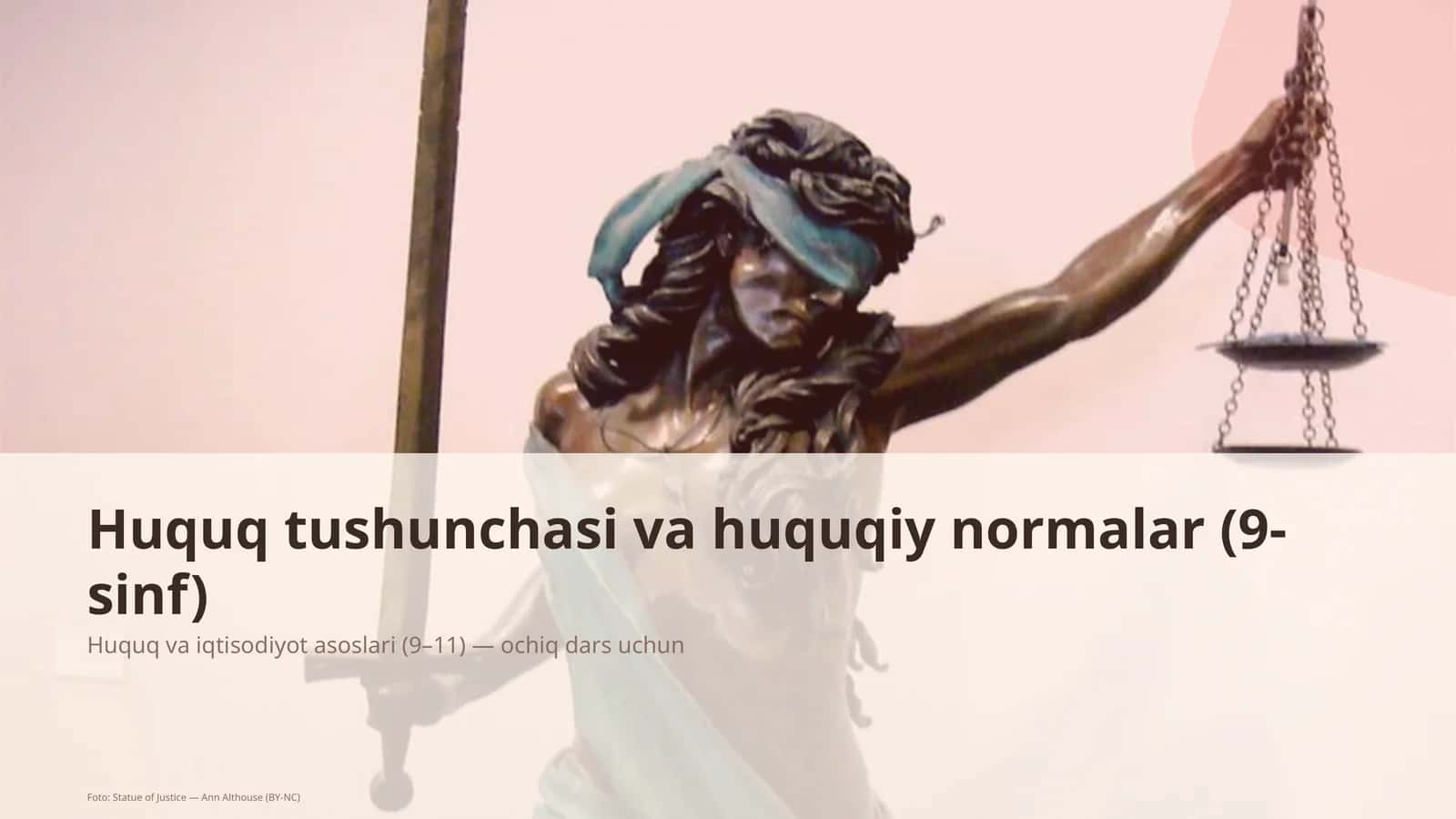 Huquq tushunchasi va huquqiy normalar (9-sinf)