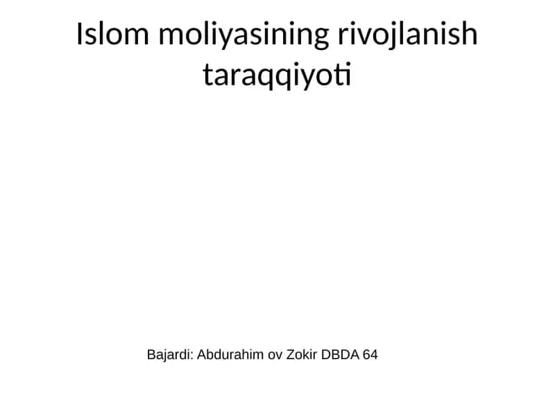 Islom moliyasining rivojlanish taraqqiyoti