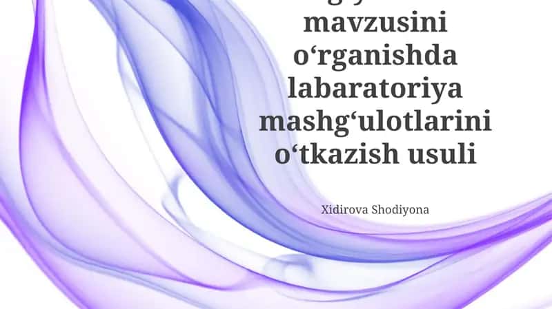 Sitologiya asoslari mavzusini oʻrganishda labaratoriya mashgʻulotlarini oʻtkazish usuli