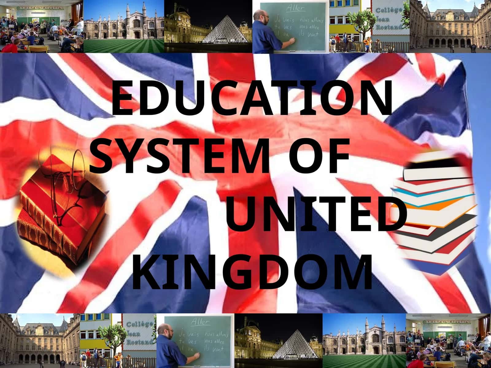 EDUCATION SYSTEM OF UNITED KINGDOM