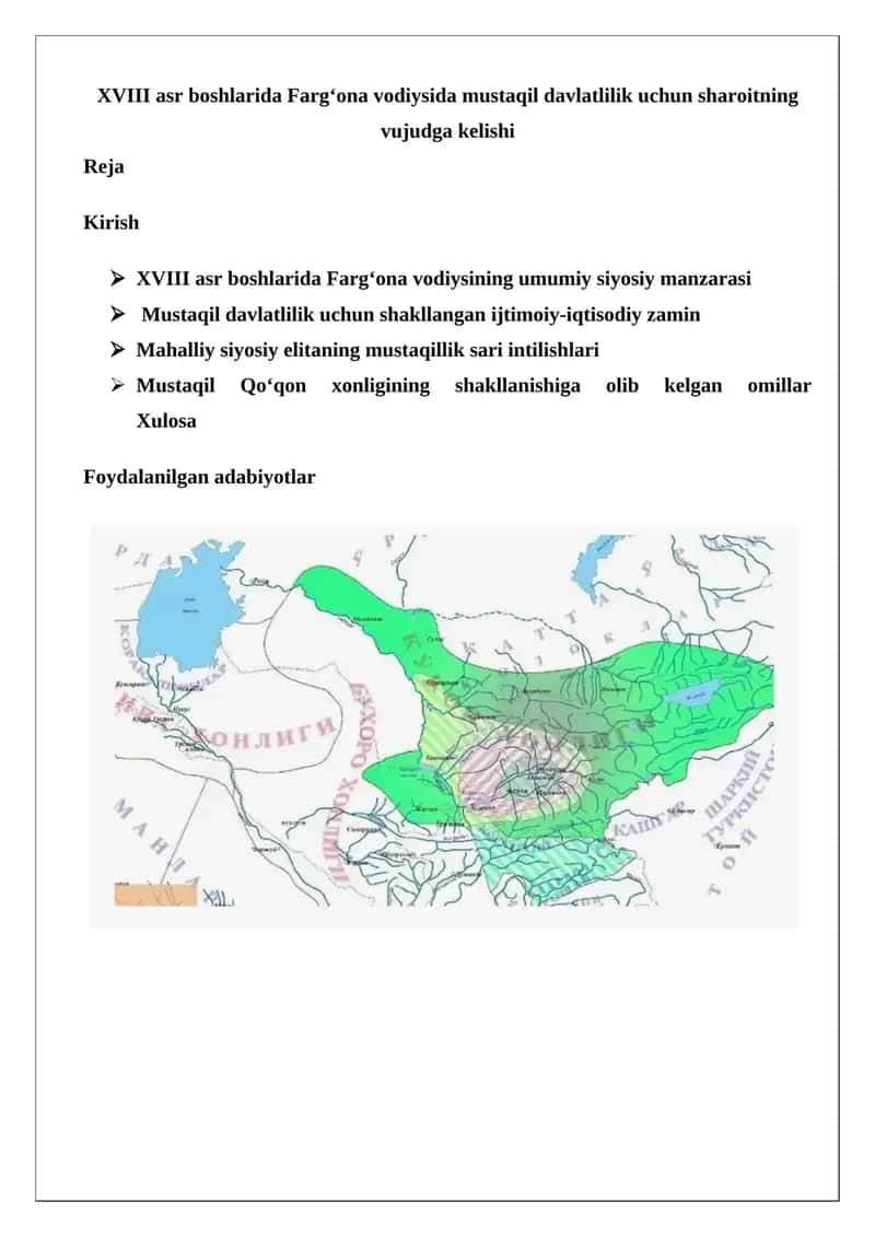 XVIII asr boshlarida Farg‘ona vodiysida mustaqil davlatlilik uchun sharoitning vujudga kelishi