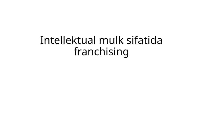 Intellektual mulk sifatida franchising