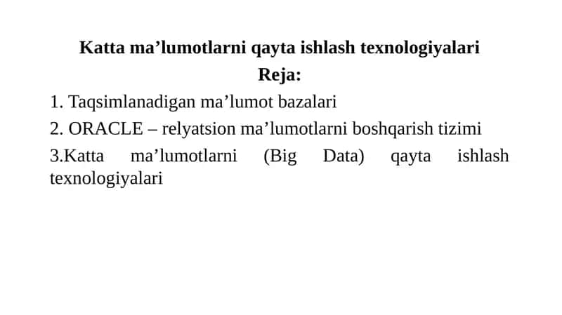 Katta ma’lumotlarni qayta ishlash texnologiyalari