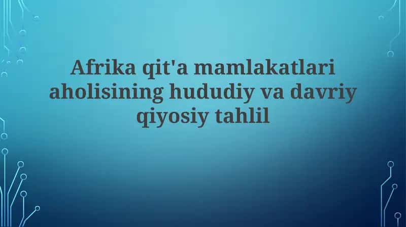 Afrika qit'asidagi aholi analizi