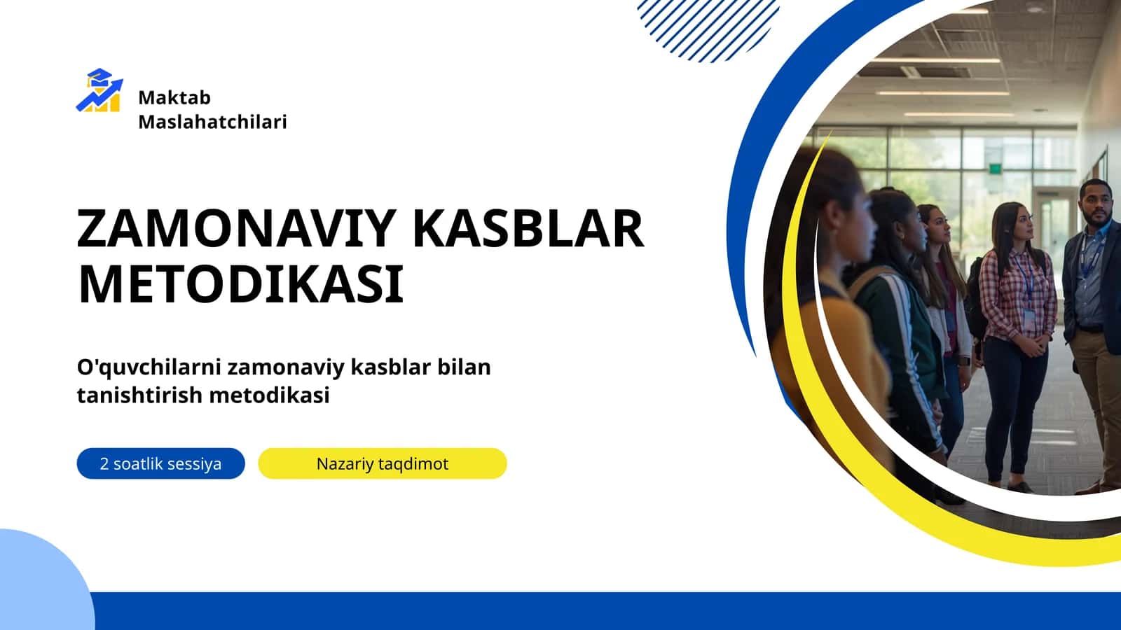 ZAMONAVIY KASBLAR METODIKASI