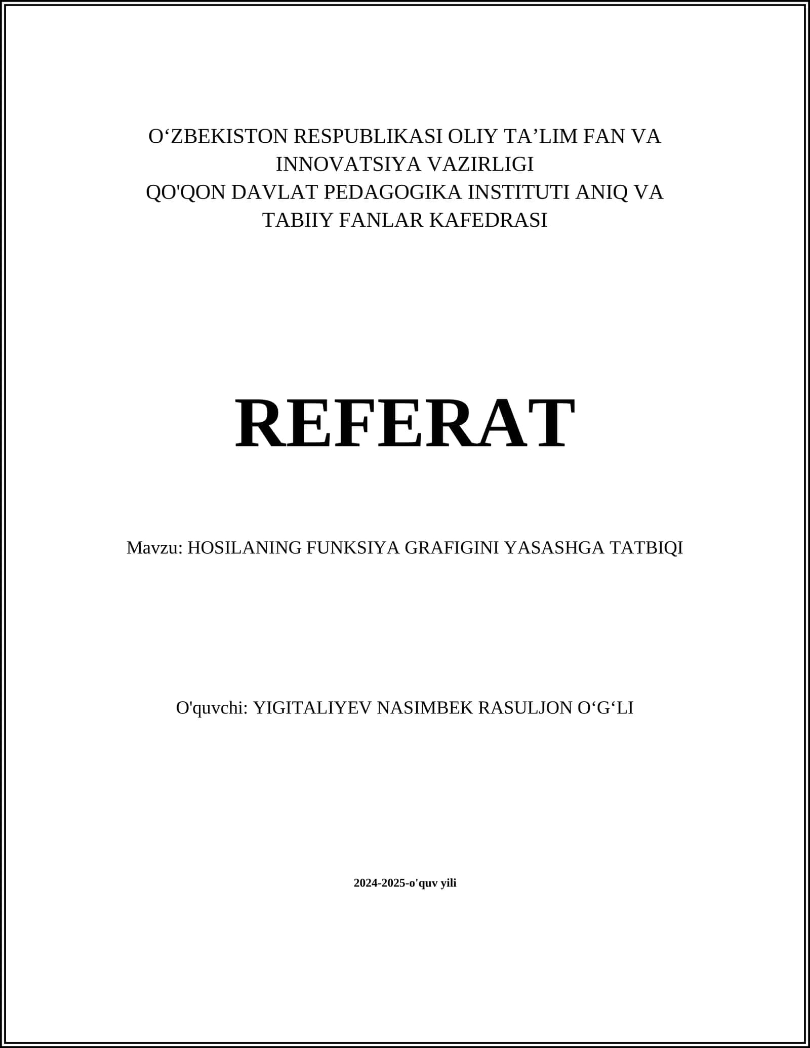 HOSILANING FUNKSIYA GRAFIGINI YASASHGA TATBIQI