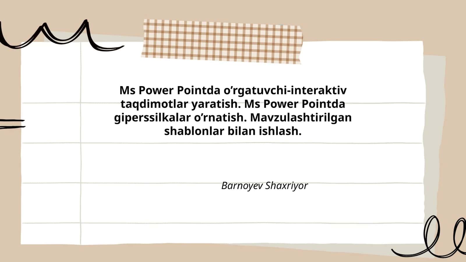 Ms Power Pointda o’rgatuvchi-interaktiv taqdimotlar yaratish