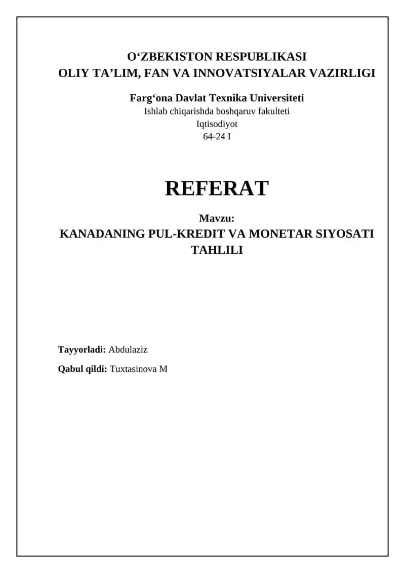 REFERAT: Kanadaning Pul-Kredit va Monetar Siyosati Tahlili